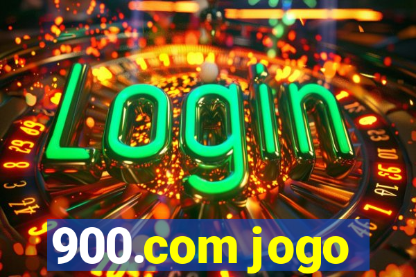 900.com jogo